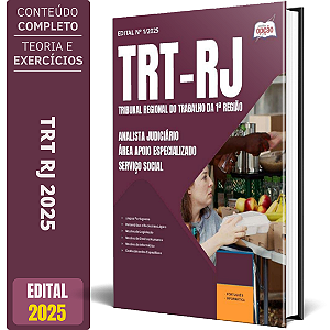 Apostila TRT RJ 2025 - Analista Judiciário - Área Apoio Especializado - Serviço Social