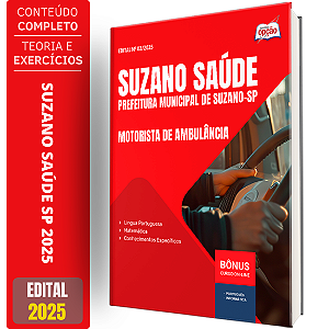 Apostila Suzano Saúde 2025 - Motorista de Ambulância