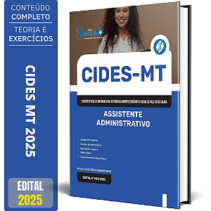 Apostila CIDESMT 2025 - Assistente Administrativo