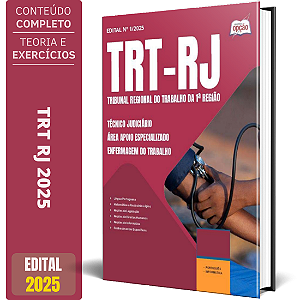 Apostila TRT RJ 2025 - Técnico Judiciário - Área Apoio Especializado - Enfermagem do Trabalho