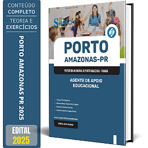 Apostila Prefeitura de Porto Amazonas PR 2025 - Agente de Apoio Educacional