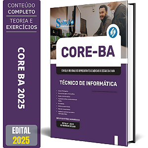 Apostila CORE BA 2025 - Técnico de Informática