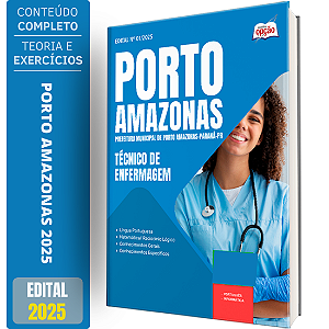 Apostila Prefeitura de Porto Amazonas PR 2025 - Técnico de Enfermagem