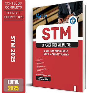 Apostila Concurso STM 2025 - Analista Judiciário - Área Administrativa