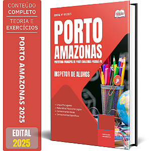 Apostila Prefeitura de Porto Amazonas PR 2025 - Inspetor de Alunos