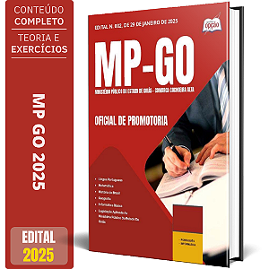 Apostila MP-GO (Comarca Cachoeira Alta) 2025 - Oficial de Promotoria