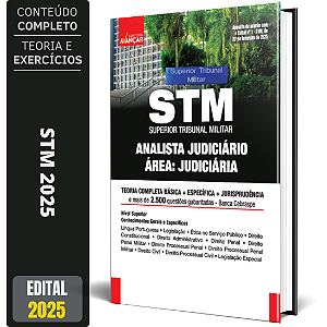 Apostila Concurso STM 2025 - Analista Judiciário Área Judiciária