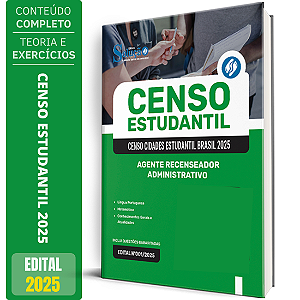 Apostila Censo Estudantil 2025 - Agente Recenseador - Administrativo