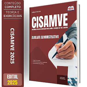 Apostila CISAMVE 2025 - Auxiliar Administrativo