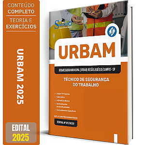 Apostila URBAM 2025 - Técnico de Segurança do Trabalho