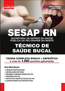 Apostila Concurso Sesap Rn 2025 - Técnico De Saúde Bucal