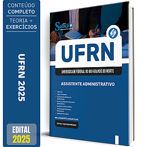 Apostila UFRN 2025 - Assistente Administrativo