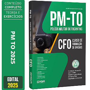Apostila PM TO 2025 - Oficial - Curso de Formação de Oficiais - CFO