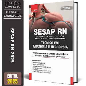 Apostila Sesap Rn 2025 - Técnico Em Anatomia E Necrópsia