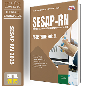 Apostila SESAP RN 2025 - Assistente Social