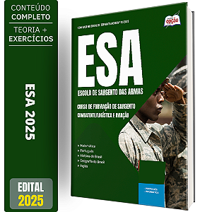 Apostila ESA 2025 - Curso de Formação de Sargento - Combatente/Logística e Aviação