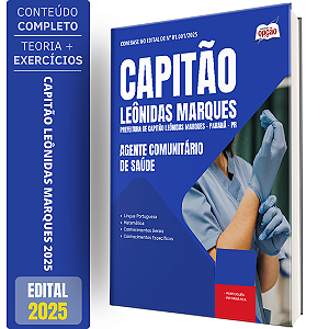 Apostila Prefeitura de Capitão Leônidas Marques PR 2025 - Agente Comunitário de Saúde