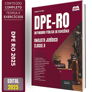 Apostila DPE RO 2025 - Analista Jurídico - Classe A
