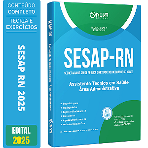 Apostila SESAP RN 2025 - Assistente Técnico em Saúde - Área: Administrativa