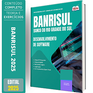 Apostila BANRISUL 2025 - Desenvolvimento de Software