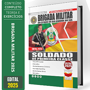 Apostila Brigada Militar Rs 2025 - Soldado De Primeira Classe
