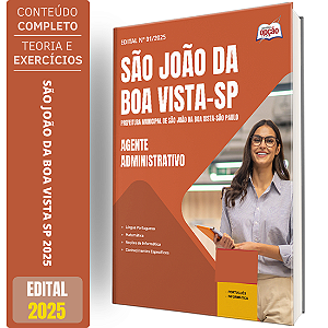 Apostila Prefeitura de São João da Boa Vista SP 2025 - Agente Administrativo