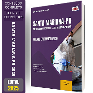 Apostila Prefeitura de Santa Mariana PR 2025 - Agente Epidemiológico