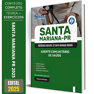 Apostila Prefeitura de Santa Mariana PR 2025 - Agente Comunitário de Saúde