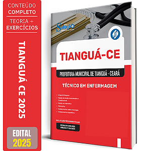 Apostila Prefeitura de Tianguá CE 2025 - Técnico em Enfermagem