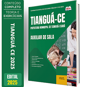 Apostila Prefeitura de Tianguá CE 2025 - Auxiliar de Sala