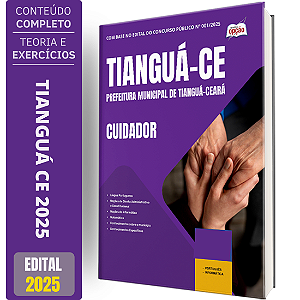 Apostila Prefeitura Tianguá CE 2025 - Cuidador