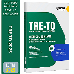 Apostila TRE TO 2025 - Técnico Judiciário - Agente da Polícia Judicial