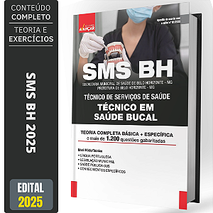 Apostila Concurso Sms Bh 2025 - Técnico Em Saúde Bucal
