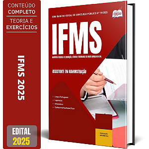 Apostila IFMS 2025 - Assistente em Administração