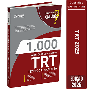 Livro 1.000 Questões Gabaritadas para o Tribunal Regional do Trabalho - Técnico e Analista 2025