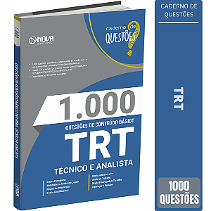 Livro 1.000 Questões TRT - Tribunal Regional do Trabalho - Técnico e Analista