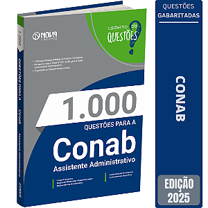 Livro Questões Gabaritadas para a CONAB 2025 - Assistente Administrativo