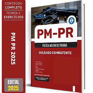 Apostila PM PR 2025 - Soldado Combatente