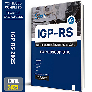 Apostila IGP RS 2025 - Papiloscopista