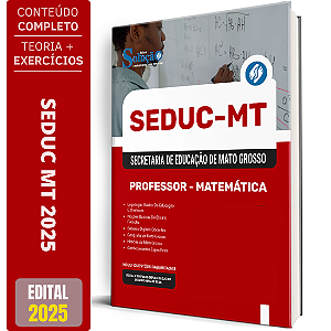 Apostila SEDUC MT 2025 - Professor - Matemática