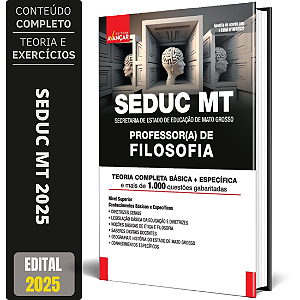 Apostila Seduc Mt 2025 - Professor (a) De Filosofia