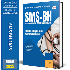 Apostila SMS BH 2025 - Técnico de Serviço de Saúde - Técnico em Enfermagem
