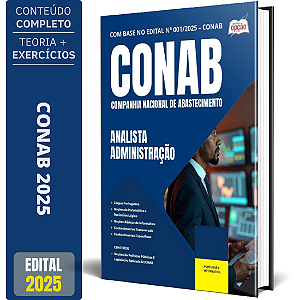 Apostila CONAB 2025 - Analista - Administração