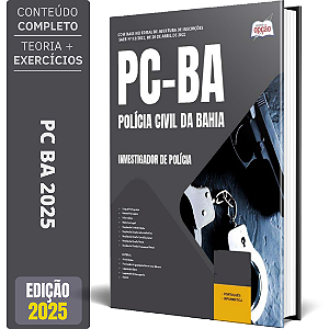 Apostila PC BA 2025 - Investigador de Polícia