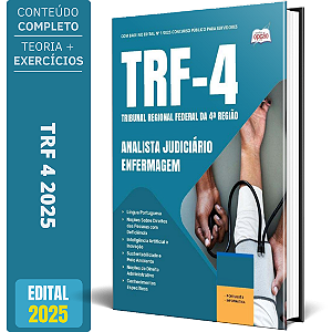 Apostila TRF 4 2025 - Analista Judiciário - Enfermagem