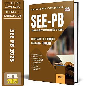 Apostila SEE PB 2025 - Professor de Educação Básica IV - Filosofia