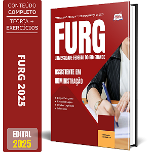 Apostila FURG 2025 - Assistente em Administração