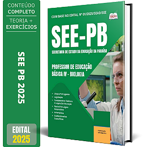Apostila Concurso SEE PB 2025 - Professor de Educação Básica IV - Biologia