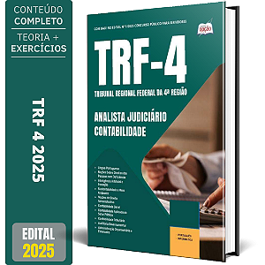 Apostila TRF 4 2025 - Analista Judiciário - Contabilidade