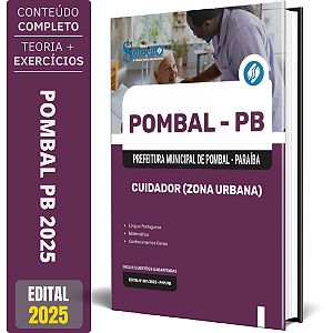 Apostila Prefeitura de Pombal PB 2025 - Cuidador (Zona Urbana)